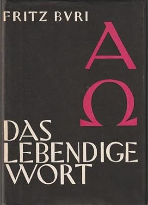 Seller image for Das lebendige Wort. Meditationen ber das erste und das letzte Buch der Bibel. for sale by Versandantiquariat Dr. Uwe Hanisch
