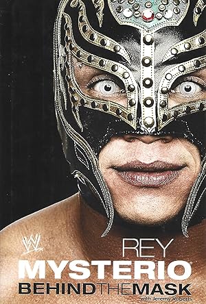 Immagine del venditore per Rey Mysterio: Behind the Mask venduto da Warren Hahn