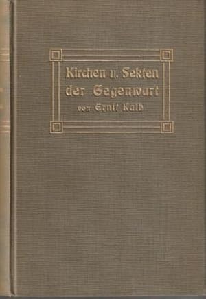Bild des Verkufers fr Kirchen und Sekten der Gegenwart. zum Verkauf von Versandantiquariat Dr. Uwe Hanisch