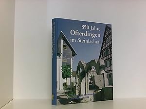 Bild des Verkufers fr 850 Jahre Ofterdingen im Steinlachtal: Festbuch zur Erstnennung des Dorfes um 1150 Festbuch zur Erstnennung des Dorfes um 1150 zum Verkauf von Book Broker