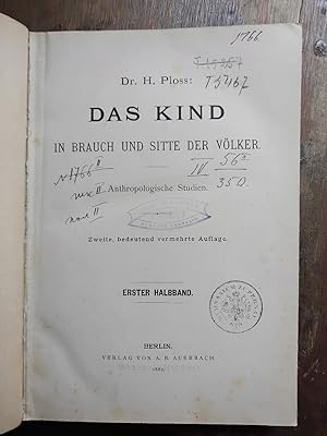 Seller image for Das Kind in Brauch und Sitte der Vlker. Anthropologische Studien. Erster Halbband for sale by Windau Antiquariat
