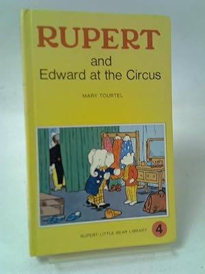 Seller image for Rupert and Edward at the Circus - Rupert Little Bear Library (Woolworth) No. 4 for sale by World of Rare Books