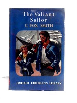 Seller image for The Valiant Sailor for sale by World of Rare Books
