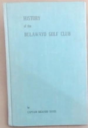 History of the Bulawayo Golf Club