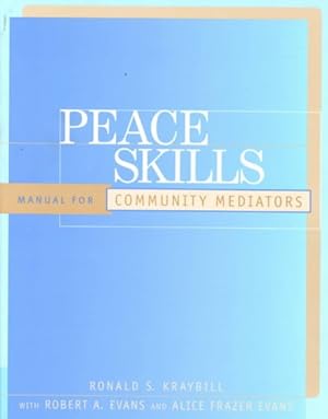 Seller image for Peace Skills : A Manual for Community Mediators for sale by GreatBookPrices