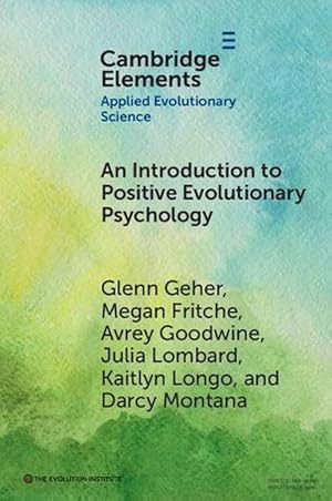 Imagen del vendedor de An Introduction to Positive Evolutionary Psychology (Paperback) a la venta por CitiRetail