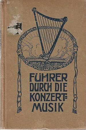 Image du vendeur pour Fuhrer durch die konzertmusik mis en vente par DRBOOKS