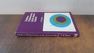 Imagen del vendedor de Modern Mathematics in the Junior School (Staff Room Library) a la venta por BoundlessBookstore