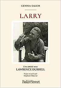 Image du vendeur pour Larry: Une amiti avec Lawrence Durrell mis en vente par Dmons et Merveilles