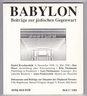 Bild des Verkufers fr Babylon. Beitrge zur jdischen Gegenwart. Heft 5 / 1989 zum Verkauf von GAENSAN Versandantiquariat