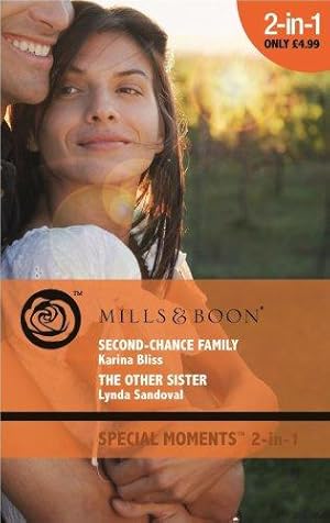 Imagen del vendedor de Second-Chance Family: AND The Other Sister (Special Moments): Second-Chance Family / The Other Sister (Mills & Boon Special Moments) a la venta por WeBuyBooks