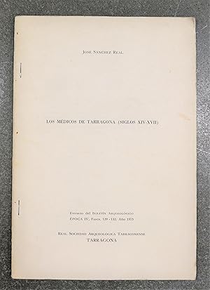 Imagen del vendedor de Los Mdicos de Tarragona (siglos XIV - XVII) a la venta por BALAGU LLIBRERA ANTIQURIA