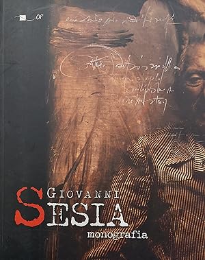 Bild des Verkufers fr Giovanni Sesia. Monografia zum Verkauf von Studio Bibliografico Marini
