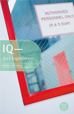 Seller image for IQ - das Experiment Brian Caswell. Aus dem australischen Engl. von Petra Koob-Pawis for sale by Antiquariat Buchhandel Daniel Viertel