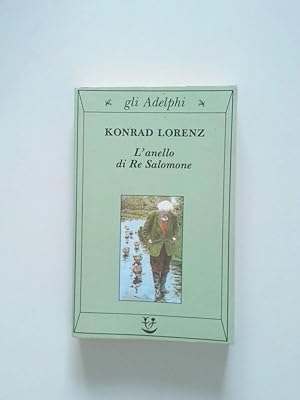 Seller image for L'anello di re Salomone Konrad Lorenz. [Trad. di Laura Schwarz] for sale by Antiquariat Buchhandel Daniel Viertel