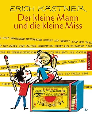 Seller image for Der kleine Mann und die kleine Miss Erich Kstner. [Einband u. Ill. von Horst Lemke] for sale by Antiquariat Buchhandel Daniel Viertel