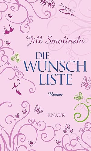 Seller image for Die Wunschliste Roman for sale by Antiquariat Buchhandel Daniel Viertel