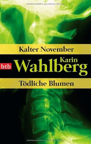 Bild des Verkufers fr Kalter November Zwei Romane in einem Band / Karin Wahlberg zum Verkauf von Antiquariat Buchhandel Daniel Viertel