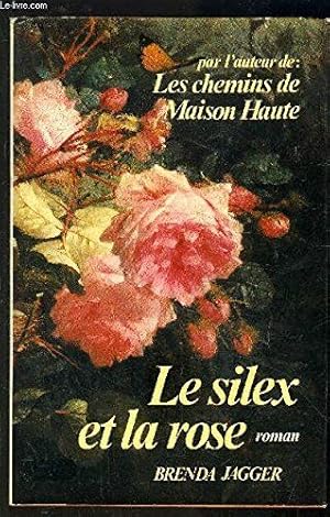 Image du vendeur pour Le silex et la rose mis en vente par Dmons et Merveilles