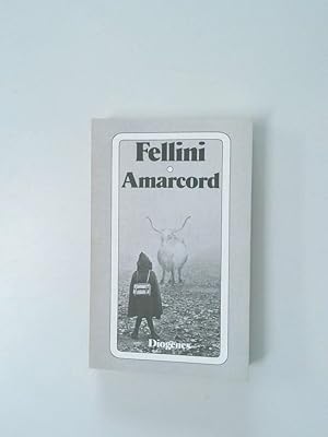 Seller image for Amarcord Idee u. Drehbuch for sale by Antiquariat Buchhandel Daniel Viertel