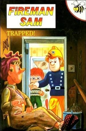 Bild des Verkufers fr Trapped! (Fireman Sam) zum Verkauf von Antiquariat Buchhandel Daniel Viertel