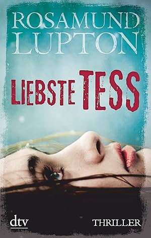 Seller image for Liebste Tess Thriller for sale by Antiquariat Buchhandel Daniel Viertel