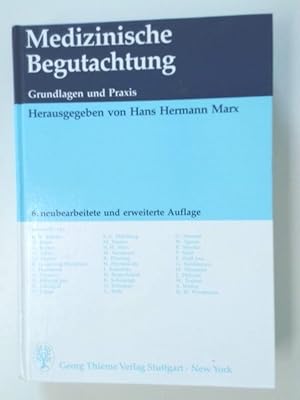 Seller image for Medizinische Begutachtung Grundlagen und Praxis ; 62 Tabellen for sale by Antiquariat Buchhandel Daniel Viertel