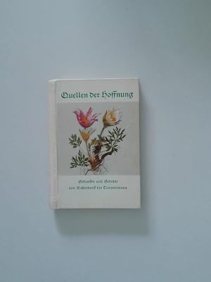 Seller image for Quellen der Hoffnung Gedanken und Gedichte for sale by Antiquariat Buchhandel Daniel Viertel