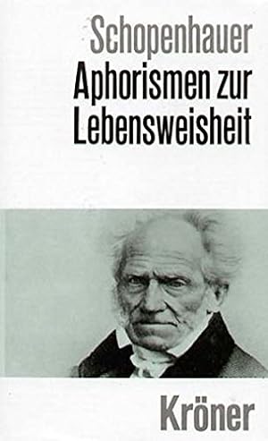 Bild des Verkufers fr Aphorismen zur Lebensweisheit Arthur Schopenhauer. Hrsg. von Rudolf Marx zum Verkauf von Antiquariat Buchhandel Daniel Viertel