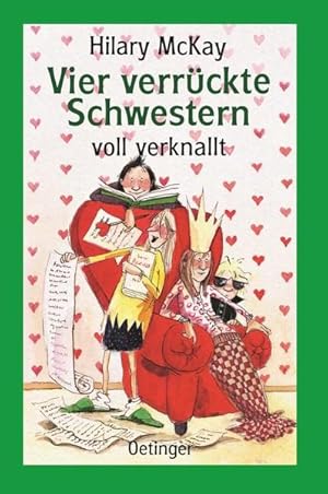 Imagen del vendedor de Vier verrckte Schwestern voll verknallt Hilary MacKay. Dt. von Irmela Brender a la venta por Antiquariat Buchhandel Daniel Viertel