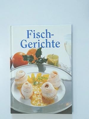 Seller image for Fischgerichte for sale by Antiquariat Buchhandel Daniel Viertel