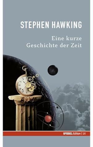 Seller image for Eine kurze Geschichte der Zeit Stephen Hawking. Aus dem Engl. bers. von Hainer Kober for sale by Antiquariat Buchhandel Daniel Viertel