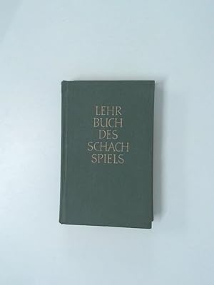 Seller image for Lehrbuch des Schachspiels. for sale by Antiquariat Buchhandel Daniel Viertel