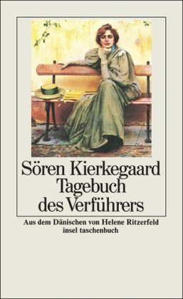 Seller image for Tagebuch des Verfhrers Sren Kierkegaard. Aus d. Dn. von Helene Ritzerfeld for sale by Antiquariat Buchhandel Daniel Viertel