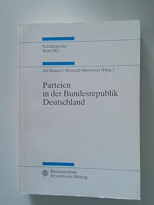 Bild des Verkufers fr Parteien in der Bundesrepublik Deutschland Bundeszentrale fr Polit. Bildung. Alf Mintzel ; Heinrich Oberreuter (Hrsg.) zum Verkauf von Antiquariat Buchhandel Daniel Viertel