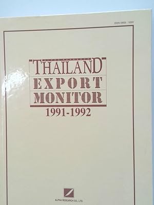Image du vendeur pour Thailand Export Monitor 1991 - 1992 mis en vente par Antiquariat Buchhandel Daniel Viertel