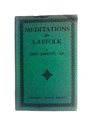 Seller image for Meditations for Layfolk for sale by World of Rare Books