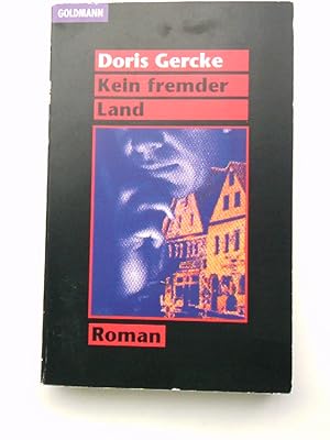 Seller image for Kein fremder Land Roman for sale by Antiquariat Buchhandel Daniel Viertel