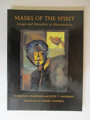 Seller image for Masks of the Spirit Image & Metaphor in Mesoamerica for sale by GREENSLEEVES BOOKS