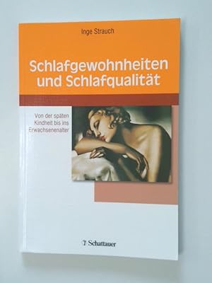 Seller image for Schlafgewohnheiten und Schlafqualitt: Von der spten Kindheit bis ins Erwachsenenalter for sale by Antiquariat Buchhandel Daniel Viertel
