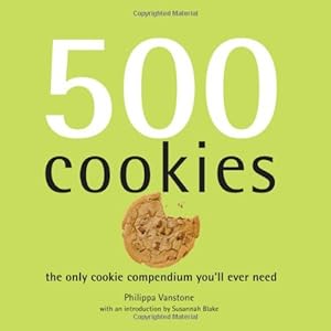 Bild des Verkufers fr 500 Cookies: The Only Cookie Compendium You'll Ever Need (500 Series Cookbooks) zum Verkauf von Antiquariat Buchhandel Daniel Viertel