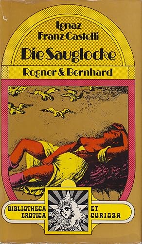 Bild des Verkufers fr Die Sauglocke zum Verkauf von Leipziger Antiquariat