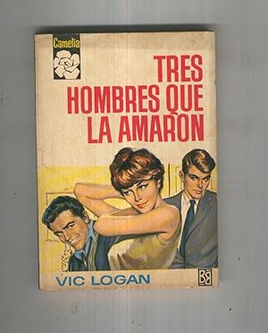Imagen del vendedor de Tres hombres que la amaron a la venta por El Boletin