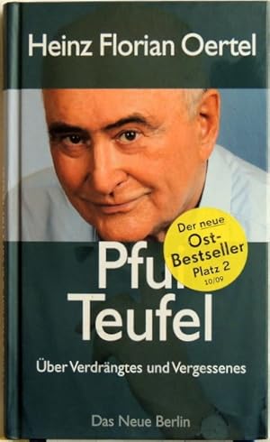 Pfui Teufel; Über Verdrängtes und Vergessenes;