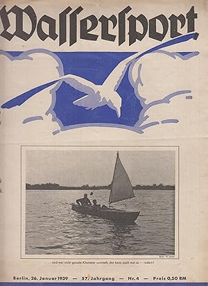 Imagen del vendedor de Wassersport 57. Jahrgang 1939, Konvolut von 6 Heften - Nummern 29-33 und Nummer 4 Illustrierte Zeitschrift fr den gesamten Rudersport a la venta por Leipziger Antiquariat