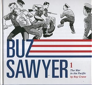 BUZ SAWYER, No.01: The War in the Pacific, By Roy Crane