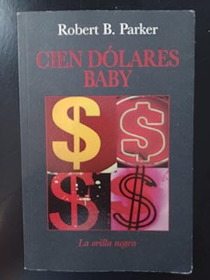 Imagen del vendedor de Cien dlares baby a la venta por FELISBERTA LIBROS