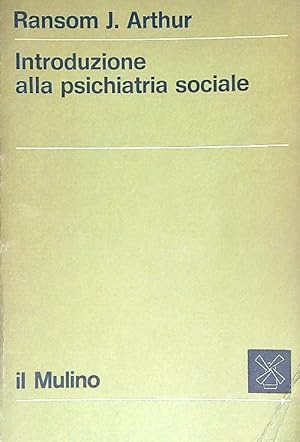 Bild des Verkufers fr Introduzione alla psichiatria sociale zum Verkauf von Librodifaccia