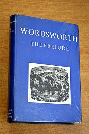 Bild des Verkufers fr Wordsworth; The Prelude or Growth of a Poet's Mind zum Verkauf von HALCYON BOOKS