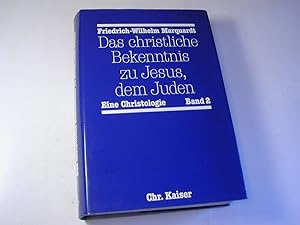 Bild des Verkufers fr Das christliche Bekenntnis zu Jesus, dem Juden : eine Christologie Bd. 2 zum Verkauf von Antiquariat Fuchseck